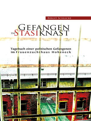 cover image of Gefangen im Stasiknast